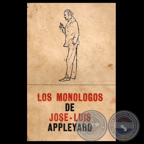 LOS MONÓLOGOS - JOSÉ-LUIS APPLEYARD - Ilustración de tapa de LIVIO ABRAMO